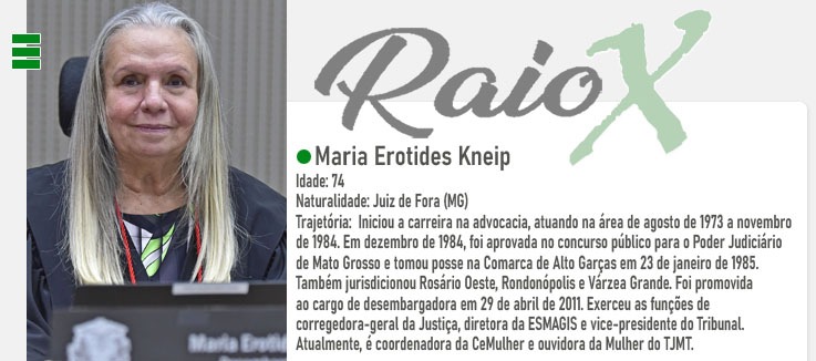 Raio X desembargadora Maria Erotides